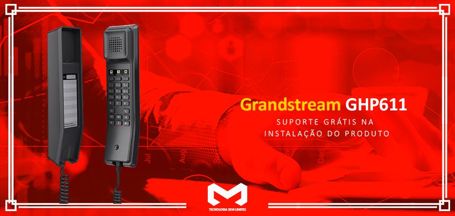GHP611-Grandstreamimagem_banner_1